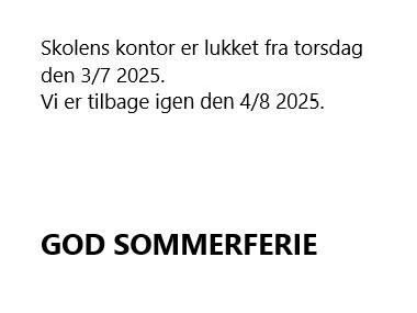 Sommerferielukning skolens kontor